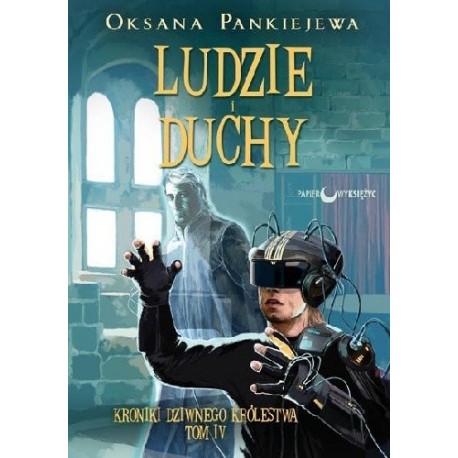 Ludzie i duchy Oksana Pankiejewa