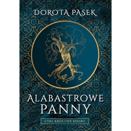 Alabastrowe panny Dorota Pasek