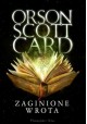 Zaginione wrota Orson Scott Card