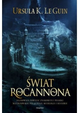 Świat Rocannona Ursula K. Le Guin