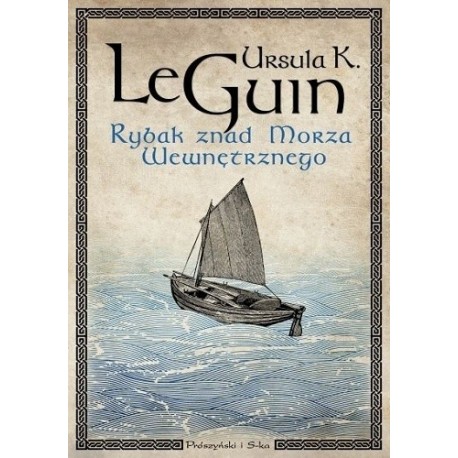 Rybak znad Morza Wewnętrznego Ursula K. Le Guin