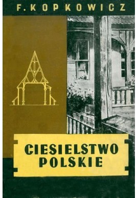 Ciesielstwo polskie Franciszek Kopkowicz