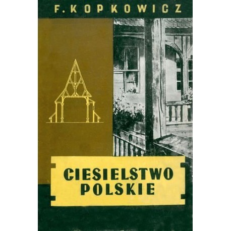 Ciesielstwo polskie Franciszek Kopkowicz