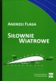 Siłownie wiatrowe Andrzej Flaga