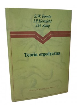 Teoria ergodyczna S.W. Fomin, I.P. Kornfeld, J.G. Sinaj