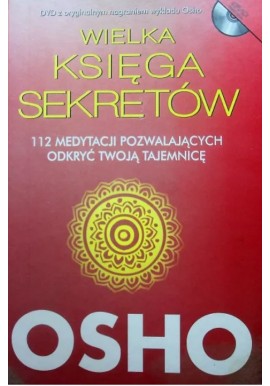 Wielka Księga Sekretów 112 medytacji OSHO