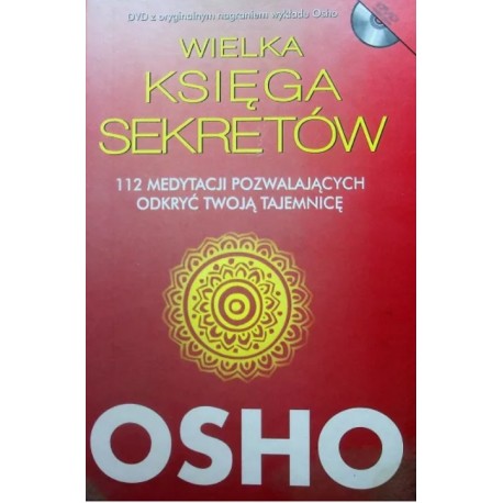 Wielka Księga Sekretów 112 medytacji OSHO