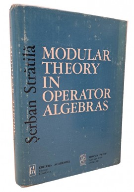 Modular Theory in Operator Algebras Serban Stratila