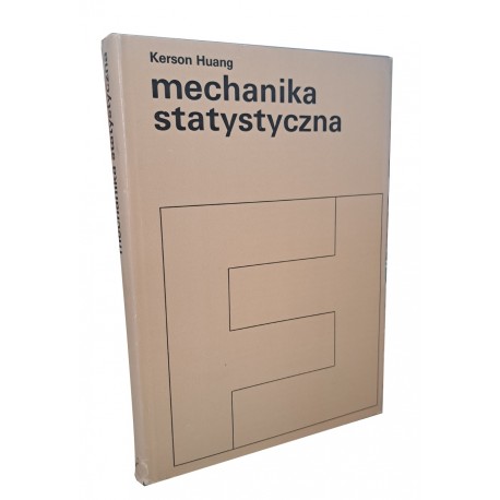 Mechanika statystyczna Kerson Huang