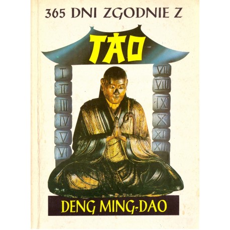 365 dni zgodnie z TAO Deng Ming-Dao