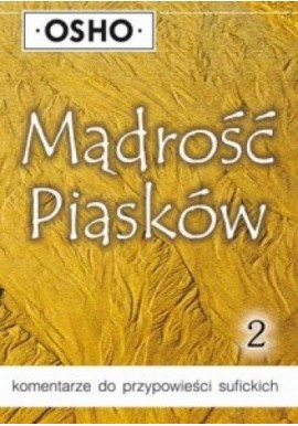 Mądrość Piasków 2 OSHO