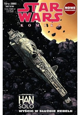 Star Wars komiks 3/18 Han Solo wyścig w służbie rebelii