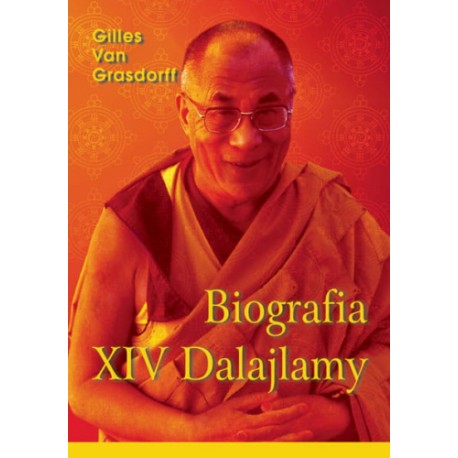 Biografia XIV Dalajlamy Gilles Van Grasdorff