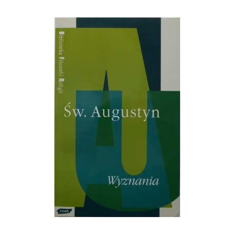 Wyznania Św. Augustyn