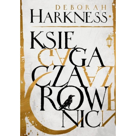 Księga czarownic Deborah Harkness