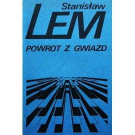 Powrót z gwiazd Stanisław Lem