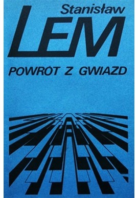 Powrót z gwiazd Stanisław Lem