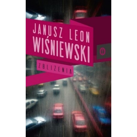 Zbliżenia Janusz Leon Wiśniewski