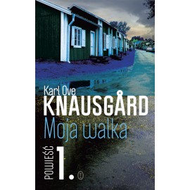 Moja walka 1 Karl Ove Knausgard