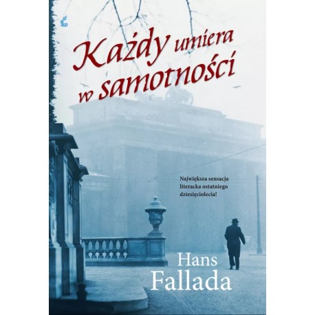 Każdy umiera w samotności Hans Fallada