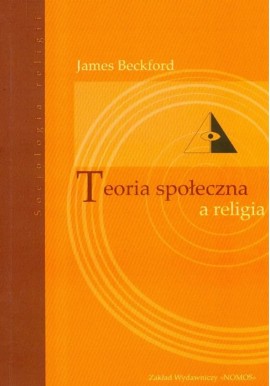 Teoria społeczna a religia James Beckford