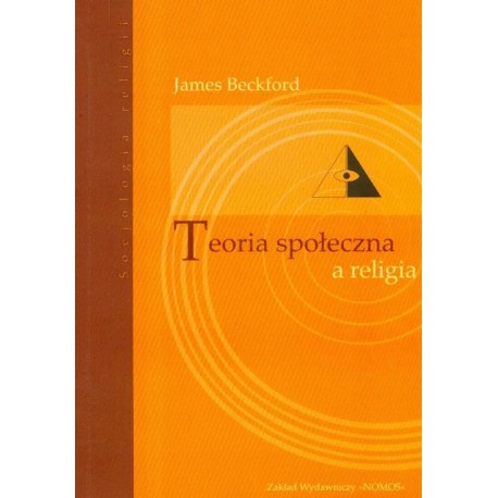 Teoria społeczna a religia James Beckford