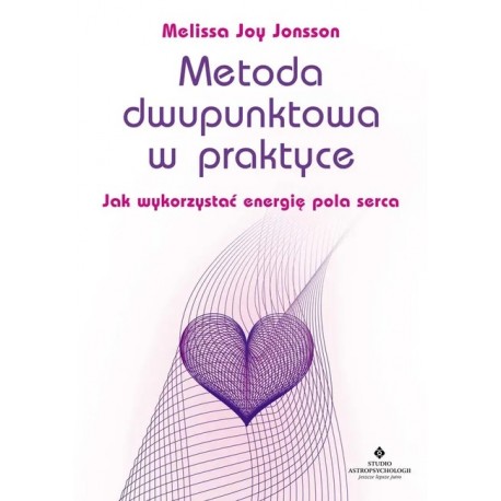 Metoda dwupunktowa w praktyce Melissa Joy Jonsson