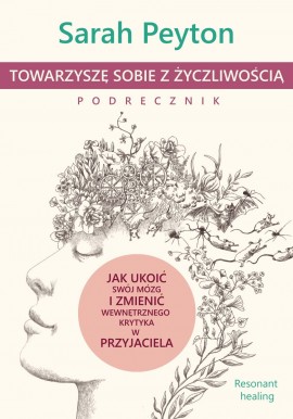 Towarzyszę sobie z życzliwością Sarah Peyton