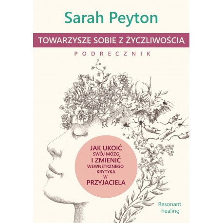 Towarzyszę sobie z życzliwością Sarah Peyton