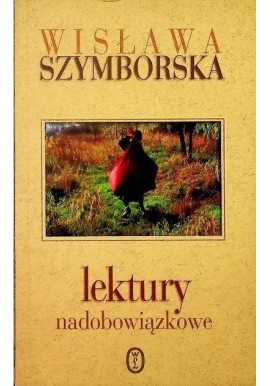 Lektury nadobowiązkowe Wisława Szymborska