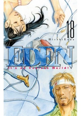 Eden 18 It's an Endless World! Hiroki Endo