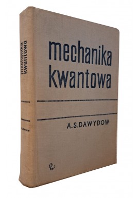 Mechanika kwantowa A.S. Dawydow