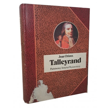 Talleyrand Jean Orieux Seria Biografie Sławnych Ludzi