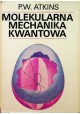 Molekularna mechanika kwantowa P.W. Atkins