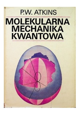 Molekularna mechanika kwantowa P.W. Atkins