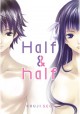 Half & half Kouji Seo