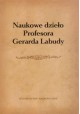 Naukowe dzieło Profesora Gerarda Labudy Józef Dobosz (red.)