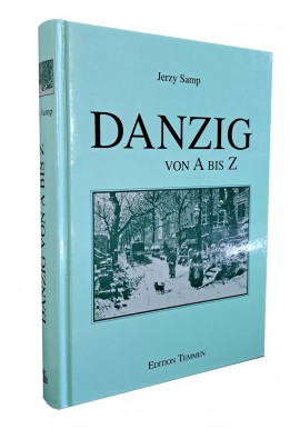 Danzig von A bis Z Jerzy Samp