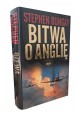 BUNGAY Stephen Bitwa o Anglię