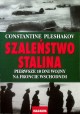 Szaleństwo Stalina Constantine Pleshakov