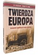 KAUFMANN J.E., JURGA Robert M. Twierdza Europa