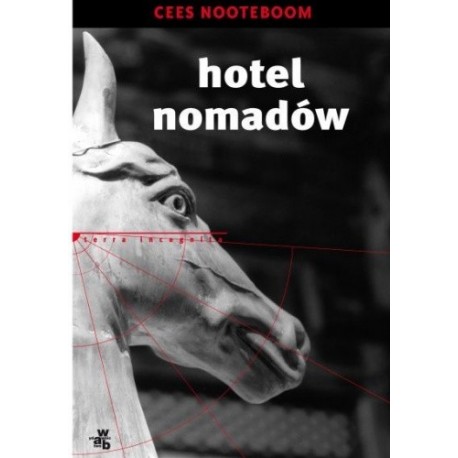 Hotel nomadów Cees Nooteboom