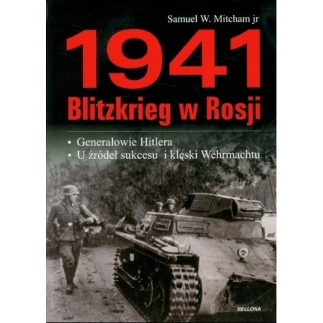 1941 Blitzkrieg w Rosji Samuel W. Mitcham jr