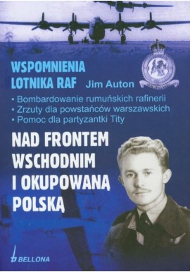 Nad frontem wschodnim i okupowaną Polską Jim Auton