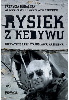 Rysiek z Kedywu Patrycja Bukalska, Stanisław Aronson