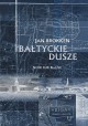 Bałtyckie dusze Jan Brokken