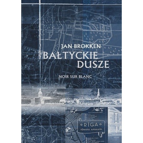 Bałtyckie dusze Jan Brokken