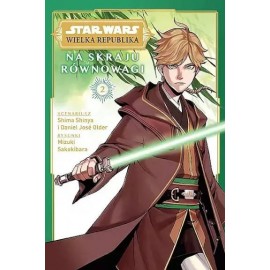 Star Wars Wielka Republika Na skraju równowagi 2 Shima Shinya, Justina Ireland, Mizuki Sakakibara