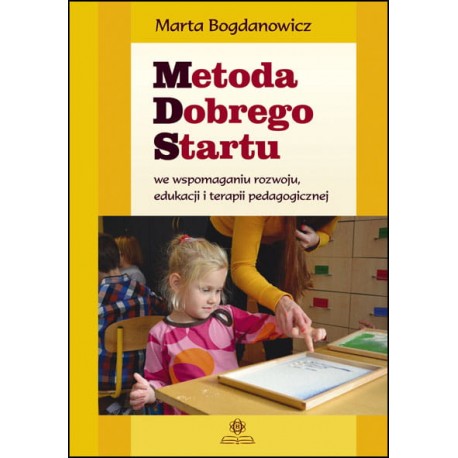 Metoda Dobrego Startu Marta Bogdanowicz