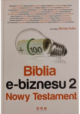 Biblia e-biznesu 2 Nowy Testament Praca zbiorowa